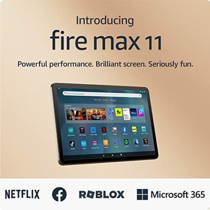 Introducing Amazon Fire Max 11 tablet, our most powerful tablet yet, vivid 11" display, octa-core processor, 4 GB RAM, 14-hr battery life, 64 GB,